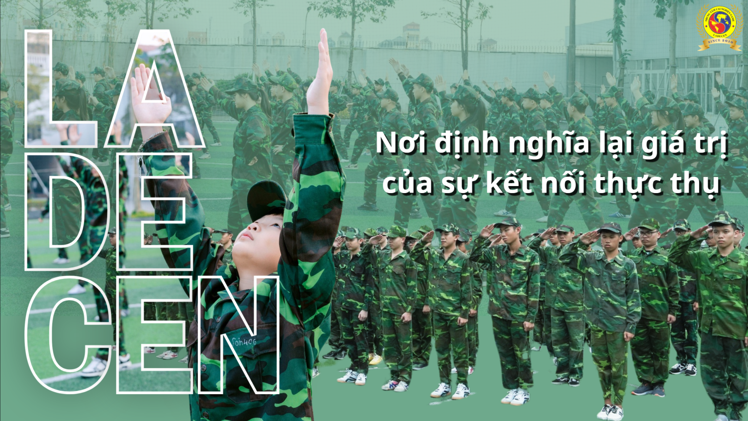 Kết nối lại giá trị thực cùng Ladecen